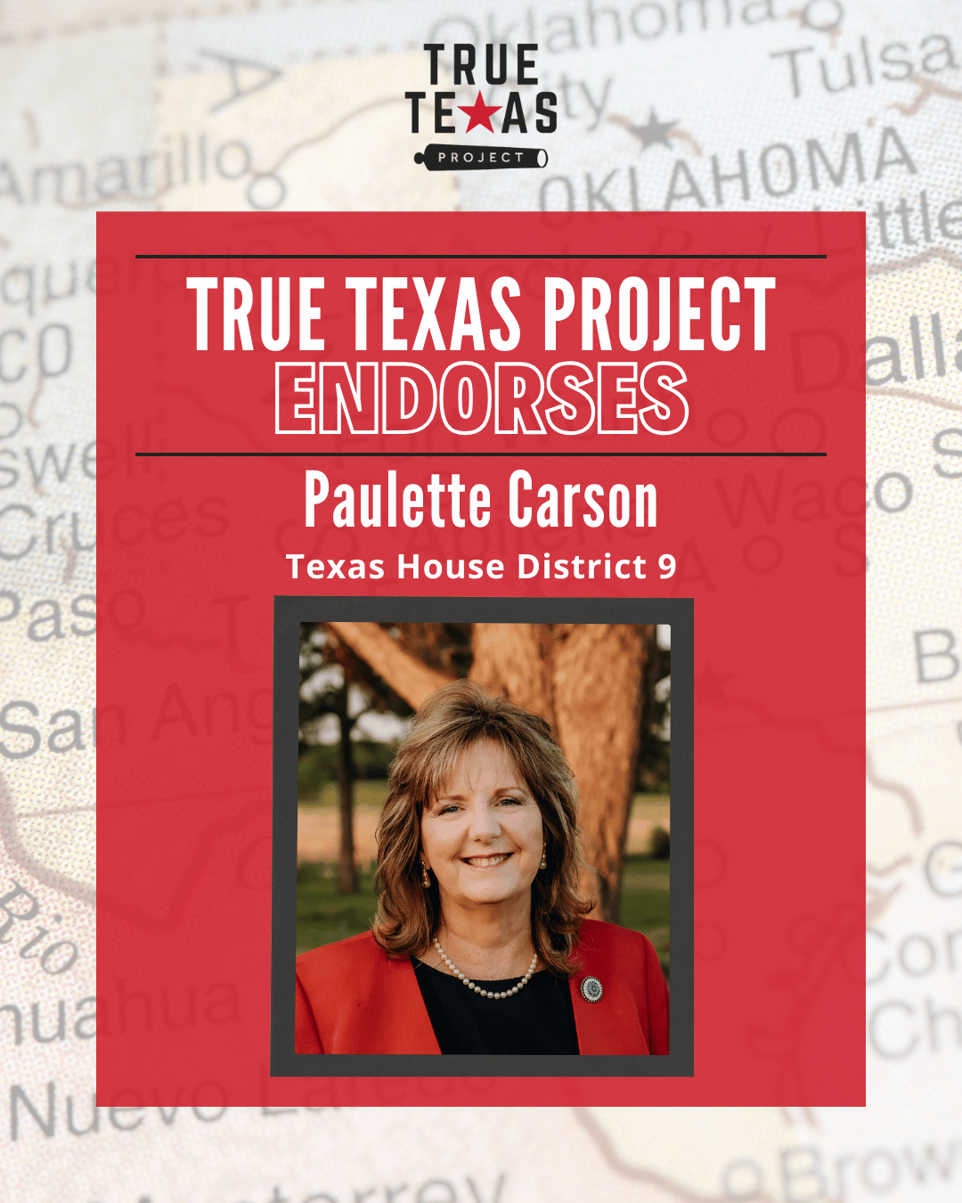 True Texas Project Endorses Paulette Carson